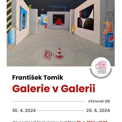 VÝSTAVA | František Tomík – Galerie v Galerii